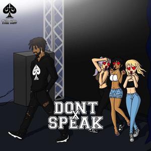 Don't Speak (Explicit)