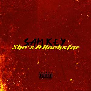 She's A Rockstar (Explicit)