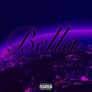 Bella (Explicit)