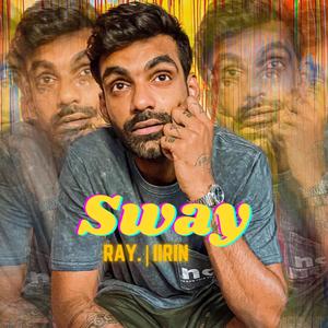 Sway (feat. IIRIN)