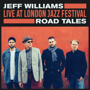 Road Tales (Live at London Jazz Festival)