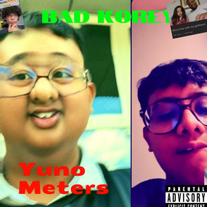 Bad Korey (Explicit)