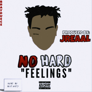 No Hard Feelings (Explicit)