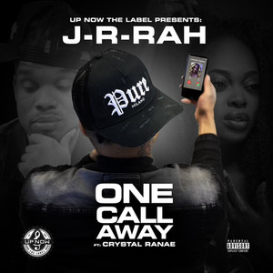 One Call Away (feat. Crystal Ranae) [Explicit]