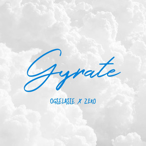 Gyrate (Explicit)