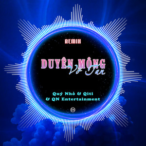 Duyên Mộng Vỡ Tan (Quý Nhỏ Remix)