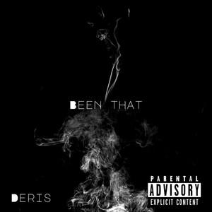 Been That (Explicit)