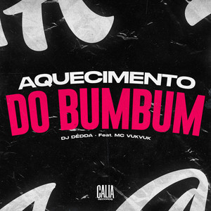 Aquecimento do Bumbum (Explicit)