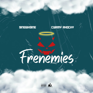 Frenemies (Explicit)