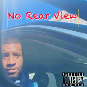 No Rear View (Explicit)