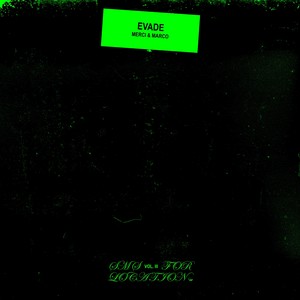 Evade (SMS for Location, Vol. 3)