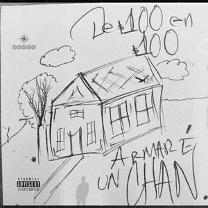 DE$100EN$100ARMAREUNCHAN (Explicit)