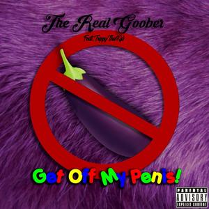 Get Off My ****** (feat. TrippyThaKid) (Explicit)