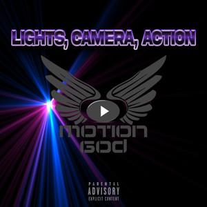 LIGHTS,CAMERA,ACTION, (Explicit)