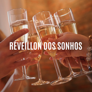 Réveillon dos sonhos (Explicit)