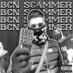 BARCELONA SCAMMER (Explicit)