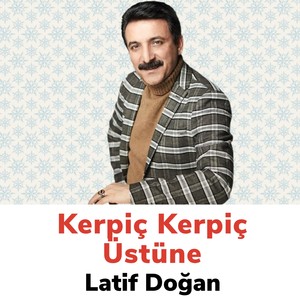 Kerpiç Kerpiç Üstüne