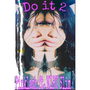 Do It 2 (Explicit)