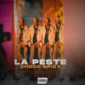 La Peste (Explicit)