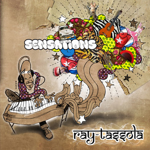 Ray Tassola - Sensations