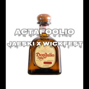 Actafoolio (feat. jaeski) (Explicit)
