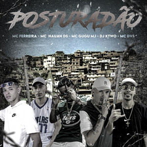 Posturadão (Explicit)