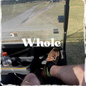 Whole
