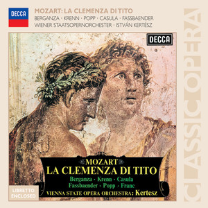 Mozart: La Clemenza di Tito (莫扎特：狄托的仁慈)