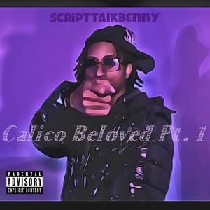 Calico Beloved Pt.1 (Explicit)