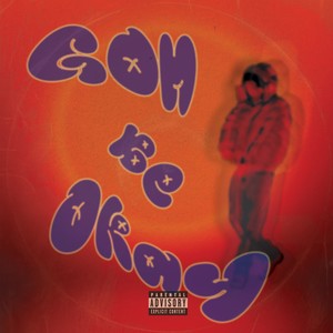 Gon Be Okay (Explicit)