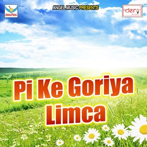 Pi Ke Goriya Limca