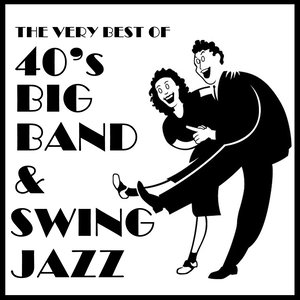 theverybestof40sbigbandswingjazz25goldengreats