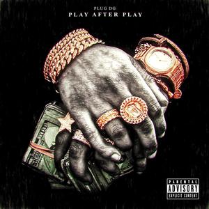 Play After Play (Explicit)