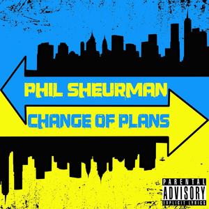 Change Of Plans (Explicit)