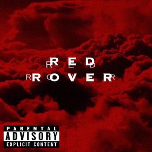 Red Rover (feat. Millzy) [Explicit]