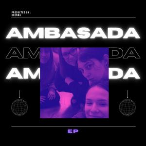 Ambasada (feat. Ambasada) (Explicit)