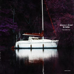 Fresh Off The Boat (Explicit)