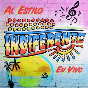 Al Estilo Indiferente (En Vivo) [Explicit]