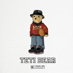 Teti Bear (Explicit)