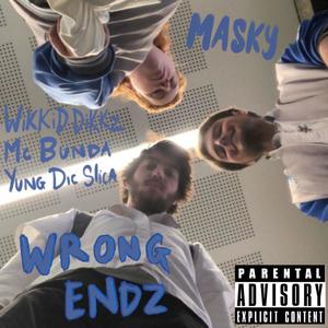 Wrong Endz (EP) [Explicit]