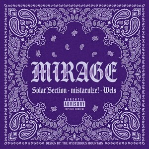 mirage (Explicit)