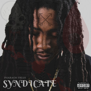 Syndicate (Explicit)