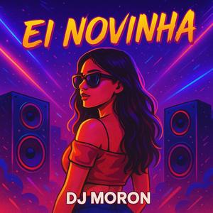 Ei Novinha (Explicit)