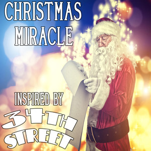 Christmas Miracle Inspired by 34th Street