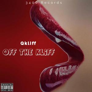 Off The Kliff (Explicit)