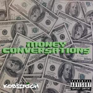 Money Conversations (Explicit)