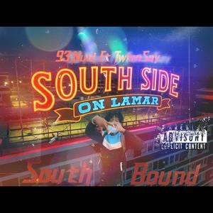 SouthBound (feat. TwinnSay) [Explicit]