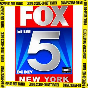 Fox 5 (feat. Mj lee) [Explicit]