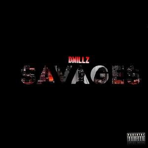 Savages (Explicit)