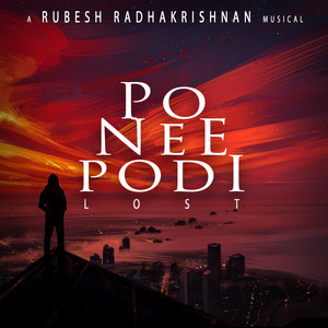Po Nee Podi - Lost